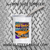 3oz SS Mini Shot Tumbler - Southeast Mini Truckin' Nationals '26 (MININATS)