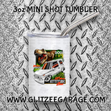 3oz SS Mini Shot Tumbler - Attitude Check '26 (AC)