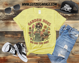 T-Shirt - Garden Hoes We Dig The Dirt