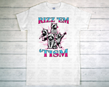 T-Shirt - Rizz Em Tism