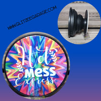 Phone Grip - Hot Mess Express