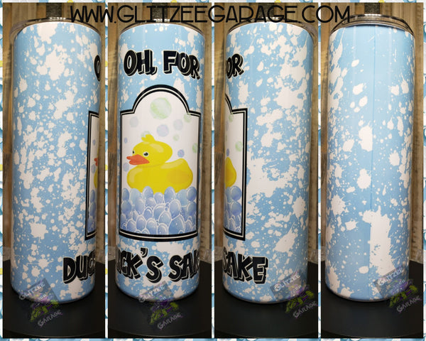 20oz SS Tumbler - Oh For Ducks Sake