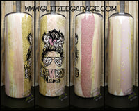 20oz SS Tumbler - Loved Mama (Rose/Golds)