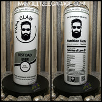 20oz SS Tumbler - Best Dad Ever * Nutrition Facts