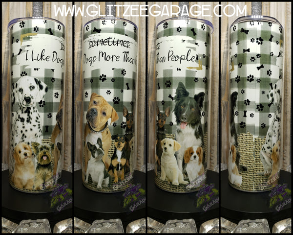 20oz SS Tumbler - I Like Dogs More Than People