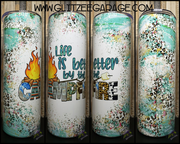 20oz SS Tumbler - Life Is Better By The Campfire