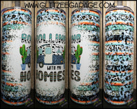 20oz SS Tumbler - Camper - Rolling With My Homies