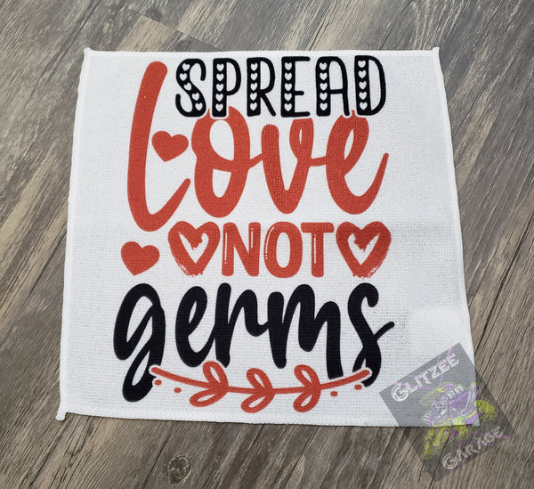 Towel / Washcloth - Spread Love Not Germs