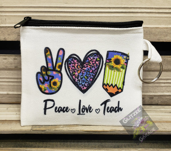 Coin/Card/Cash Pouch - Peace * Love * Teach