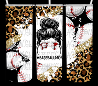 20oz SS Tumbler - Cheetah/Leopard * Baseball Mom * Messy Bun