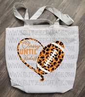 Tote Bag - Classy Until Kickoff * Heart